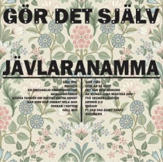 Jävlaranamma - Gör Det Själv