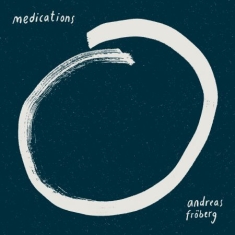 Andreas Fröberg - Medications