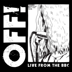 Off! - Live From The Bbc