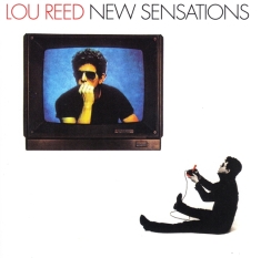 Lou Reed - New Sensations