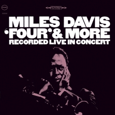 Miles Davis - Four & More