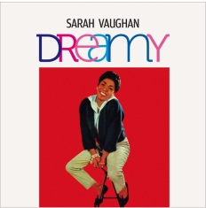 Sarah Vaughan - Dreamy/Divine One