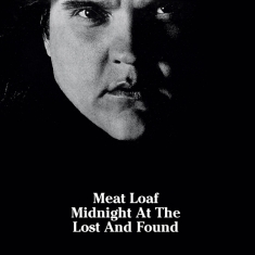 Meat Loaf - Midnight At The Lost And Found