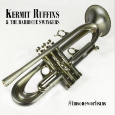 Kermit Ruffins - Imsoneworleans