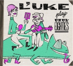 L'uke - Play Ukuleighties