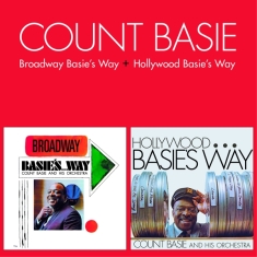 Count Basie - Broadway Basie's Way/Hollywood Basie's Way