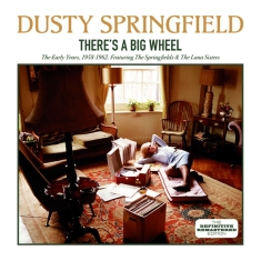 Dusty Springfield - There's A Big Wheel