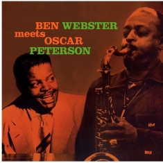 Ben Webster - Meets Oscar Peterson