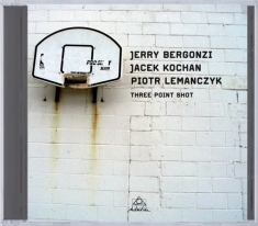 Jerry Bergonzi - Three Point Shot