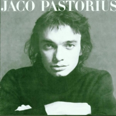 Jaco Pastorius - Jaco Pastorius