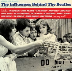 Various - Influences Behind The Beatles