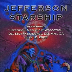 Jefferson Starship - Performing Jefferson Airplane At Woodstock