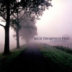 Rich -Trio- Thompson - Generations