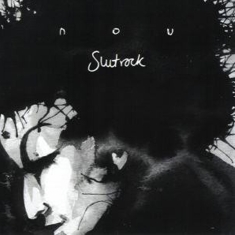 Nou - Slut Rock