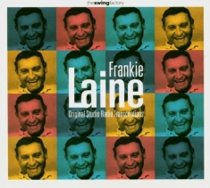 Frankie Laine - Original Studio Radio...