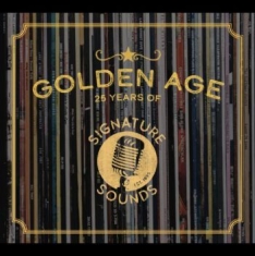 Various Artists - Golden Age: 25 Years Of Signature S