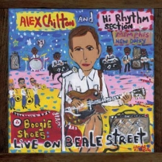 Alex Chilton And Hi Rhythm Sec - Boogie Shoes: Live On Beale St