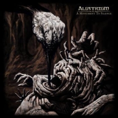 Alustrium - A Monument To Silence