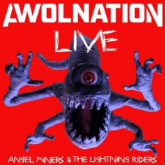 Awolnation - Angel Miners & The Lightning Riders Live From 2020