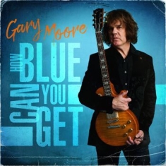 Gary Moore - How Blue Can You Get