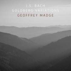 Geoffrey Madge - Bach Goldberg Variations