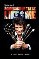 Ronnie Wood - Somebody Up There Likes Me