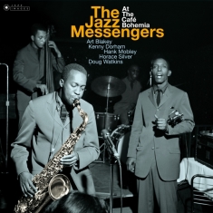 Blakey Art & The Jazz Messengers - At The Cafe Bohemia