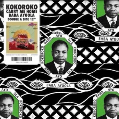 Kokoroko - Baba Ayoola / Carry Me Home