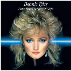 Bonnie Tyler - Faster Than The Speed Of Night