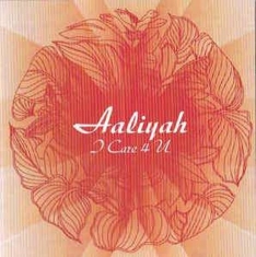 AALIYAH - I CARE 4 YOU