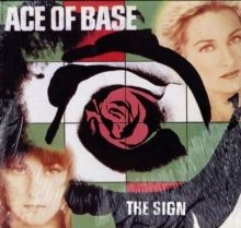 Ace Of Base - SIGN ryhmässä VINYYLI @ Bengans Skivbutik AB (4042884)