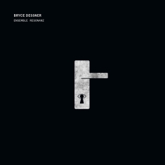 Bryce & Ensemble Resonanz Dessner - Tenebre