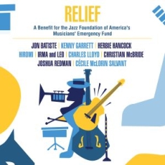 Various Artists - Relief: A Benefit For The Jazz Foun