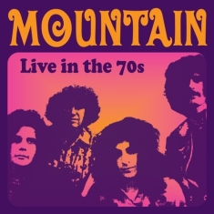 Mountain - Live In The 70S