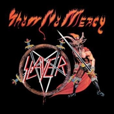 Slayer - Show No Mercy