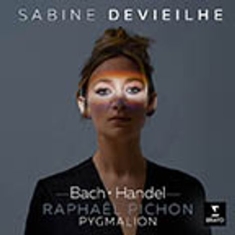 Sabine Devieilhe Pygmalion R - Bach, Handel