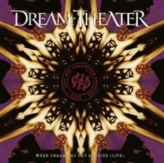 Dream Theater - Lost Not Forgotten Archives: When Dream And Day Reunite (Live)