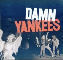 Damn Yankees - DAMN YANKEES (180G VINYL/LIMITED ANNIVERSARY EDITION/GATEFOLD) ryhmässä VINYYLI @ Bengans Skivbutik AB (4071629)