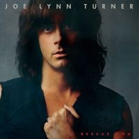 Lynn Turner Joe - Rescue You (Collectors Edition)