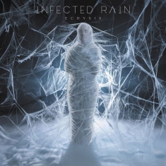 Infected Rain - Ecdysis