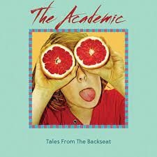 The Academic - Tales From The Backseat (Rsd Vinyl) ryhmässä VINYYLI @ Bengans Skivbutik AB (4122892)