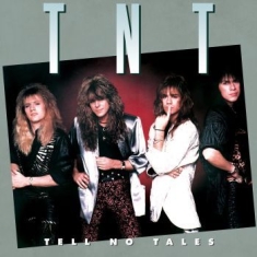 Tnt - Tell No Tales