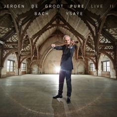 Groot Jeroen De - Pure Live II