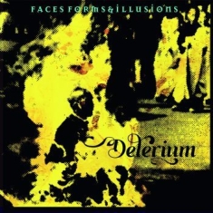 Delerium - Faces, Forms, And Illusions