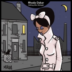 Dakar Rhoda - Walking After Midnight