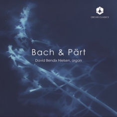 Bach Johann Sebastian Pärt Arvo - Bach & Pärt