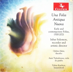 Inbar Solomon - Una Folia Antiqua Nuova