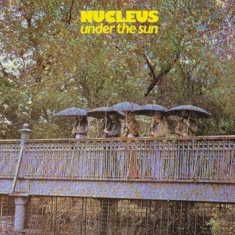 Nucleus - Under The Sun