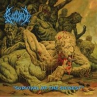 Bloodbath - Survival Of He Sickest