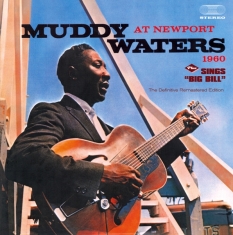 Muddy Waters - At Newport 1960 + Sings 